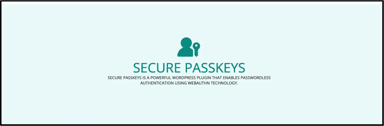 Secure Passkeys WordPress plugin banner for passwordless WebAuthn authentication